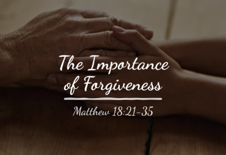 Importance of Forgiveness