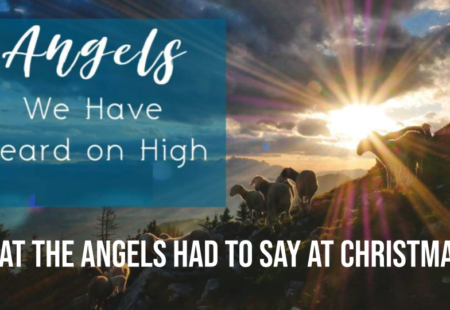 Angels We Have Heard