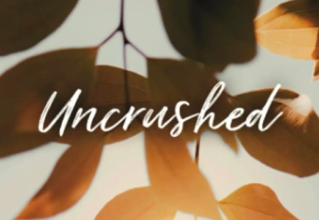 Uncrushed