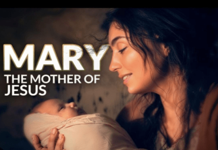 Mary – The Mother of Jesus