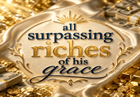 Riches in Heaven