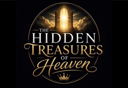 Hidden treasures of Heaven