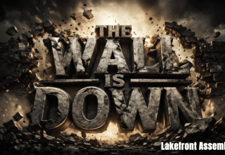 The Wall is Down