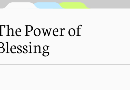 The Power of Blessing
